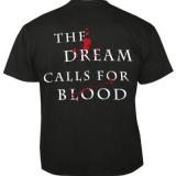 THE DREAM CALLS FOR BLOOD VINYL (TS)